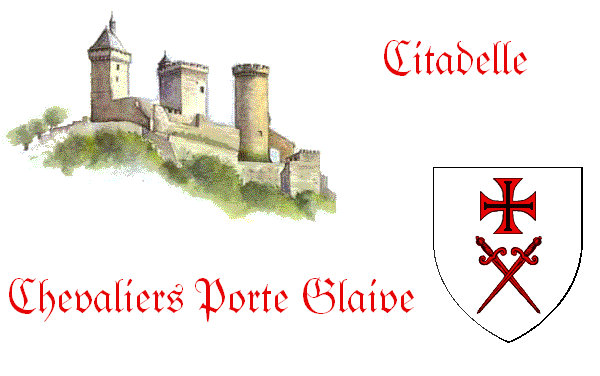 Citadelle des Chevaliers Porte-Glaives